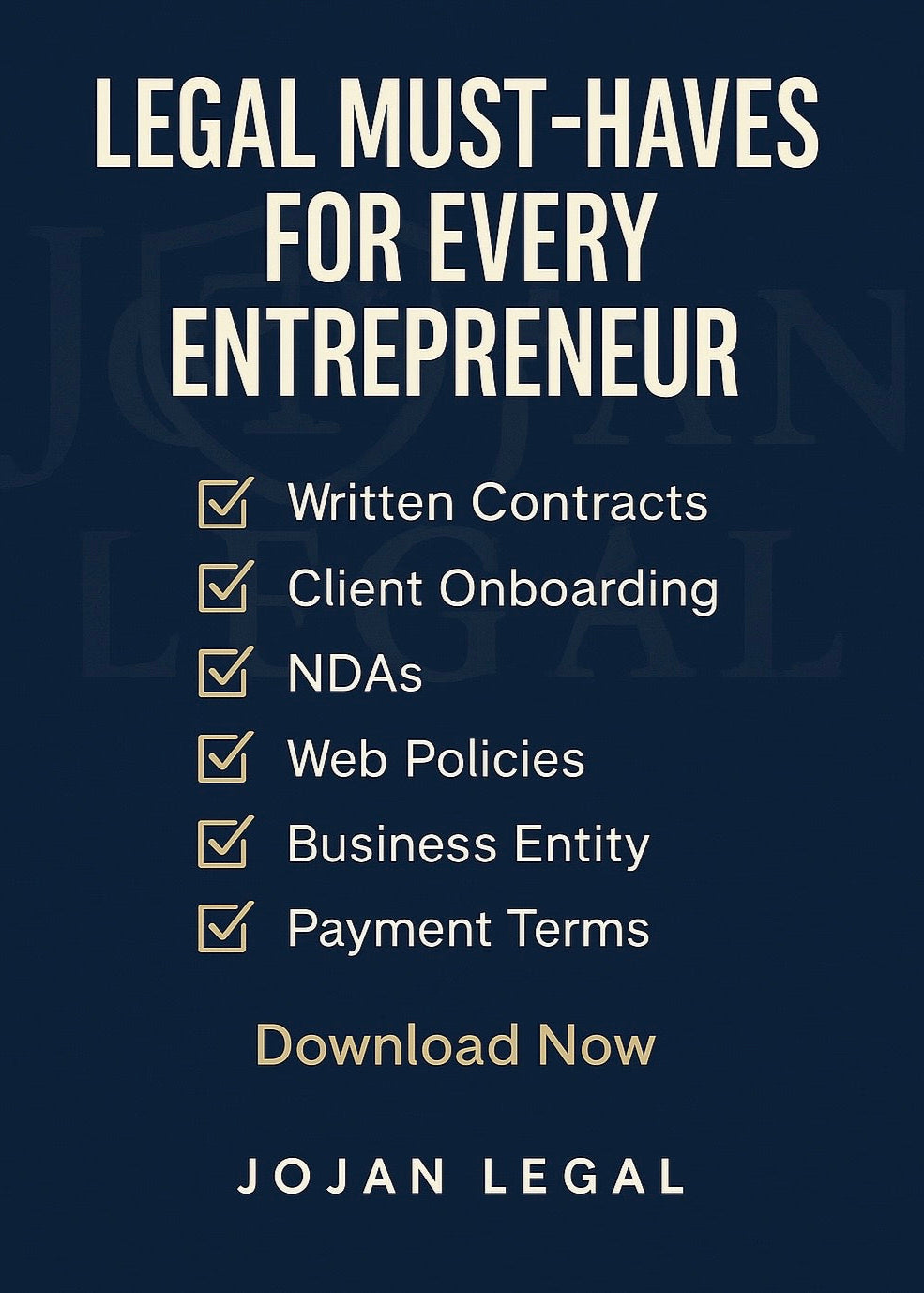Legal Must Must Haves For Every Entrepreneur
