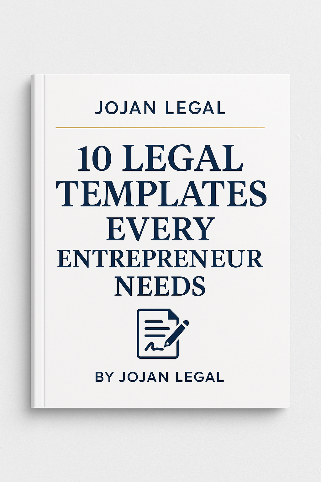 10 Legal Templates Every Entrepreneur Needs